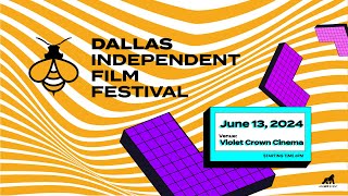 Dallas Indepedent Film Festival | 2024 Edition | Official Trailer