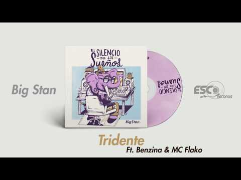 Big Stan, Benzina, Flako Gallego - Tridente (Audio) #ElSilencioDeLosSueños Esco Records