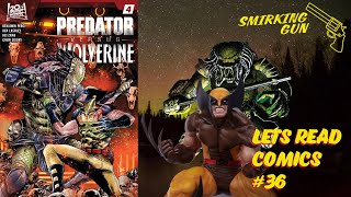 Predator vs Wolverine #4 Review - Lets Read Comics #36