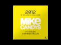 Mike Candys - 2012 (If the World Would End) [Original Mix] HQ 1080p iTunes