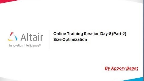 Online Training Session Day 8 (PART - 2) - Size Optimization