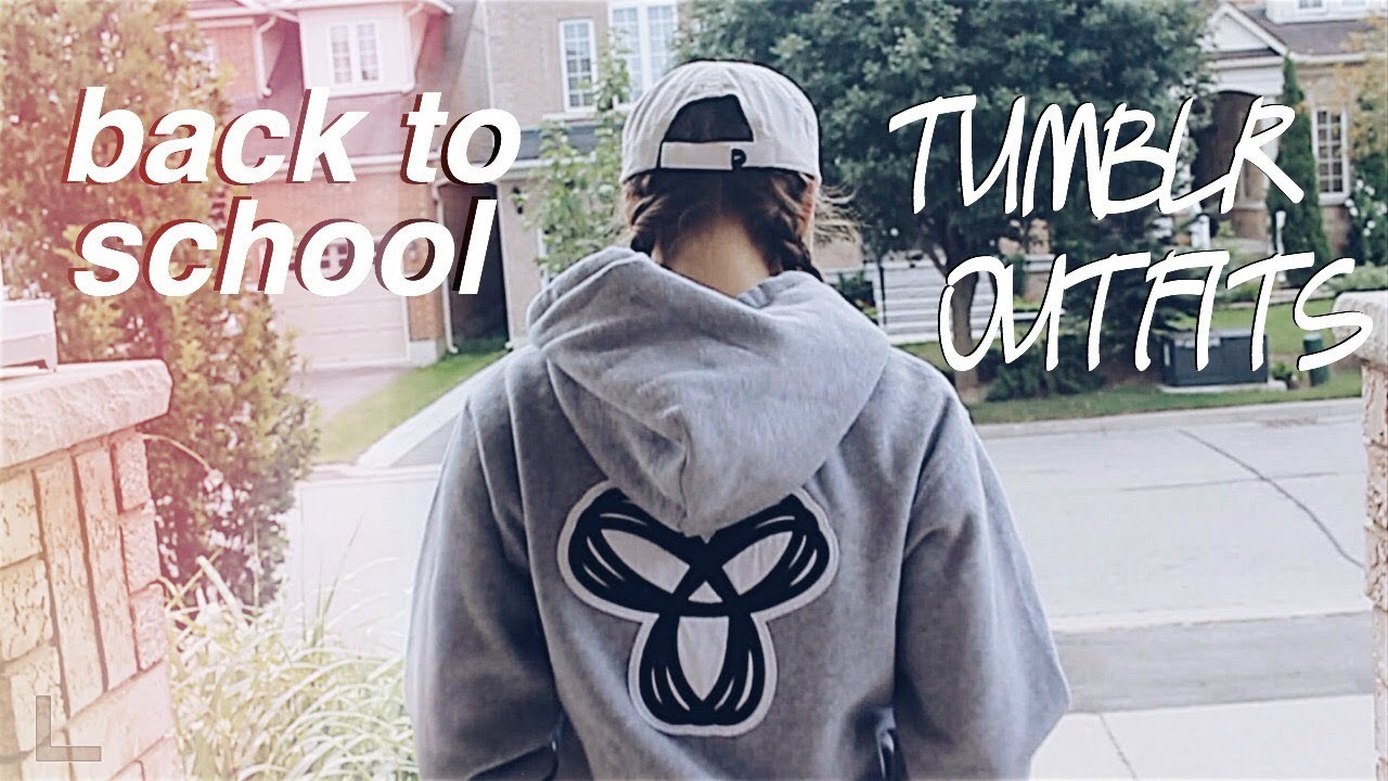 tumblr-back-to-school-outfits-2017-youtube