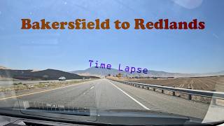 CALIFORNIA TIME LAPSE (Bakersfield to Redlands)