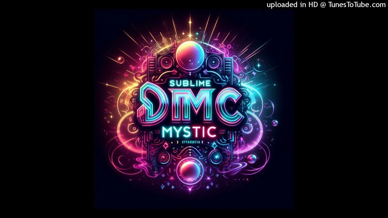 Dmc Mystic  -  Sublime DNB (Party mix)