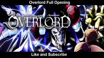 Overlord Full Opening Song OP  HD