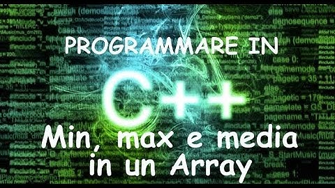 Programmazione C++: Calcolo minimo, massimo e media in un Array