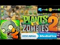 Plants vs Zombies 2 v8.3.1 HACK APK MOD | Descarga Mediafire