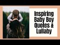 TOP Inspiring Baby Boy Quotes Cute Baby Messages Newborn Wishes Adorable Sayings Baby Boy TOP Inspiring Baby Boy Quotes Cute Baby Messages Newborn Wishes Adorable Sayings Baby Boy