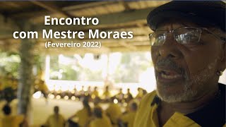 Encontro com Mestre Moraes no Quilombo N'ganga - 2022