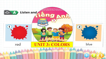 Unit 3 Colors  Tiếng Anh 1(2021) i learn smart start//Englih American