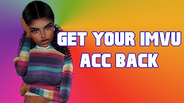 How To Get Your HACKED IMVU Account Back Fast & Easy