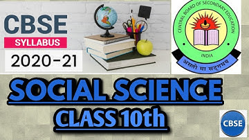 SYLLABUS OF SOCIAL SCIENCE CLASS 10TH | 2020-21 SESSION | CLASS 10 CBSE GYAN