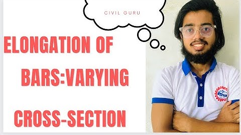 Elongation of bars:varying cross-sections