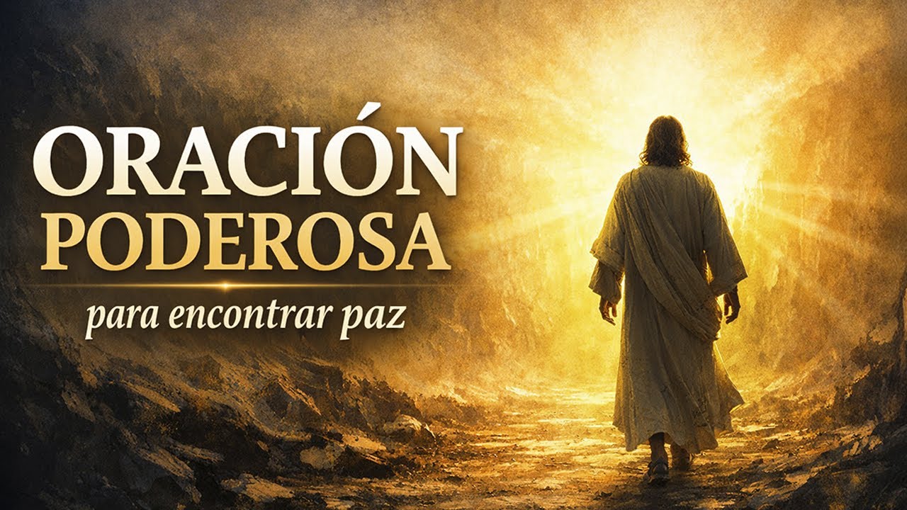 DEJA TODO EN MANOS DE DIOS | ORACIÓN PODEROSA PARA ENCONTRAR PAZ | Dios ...