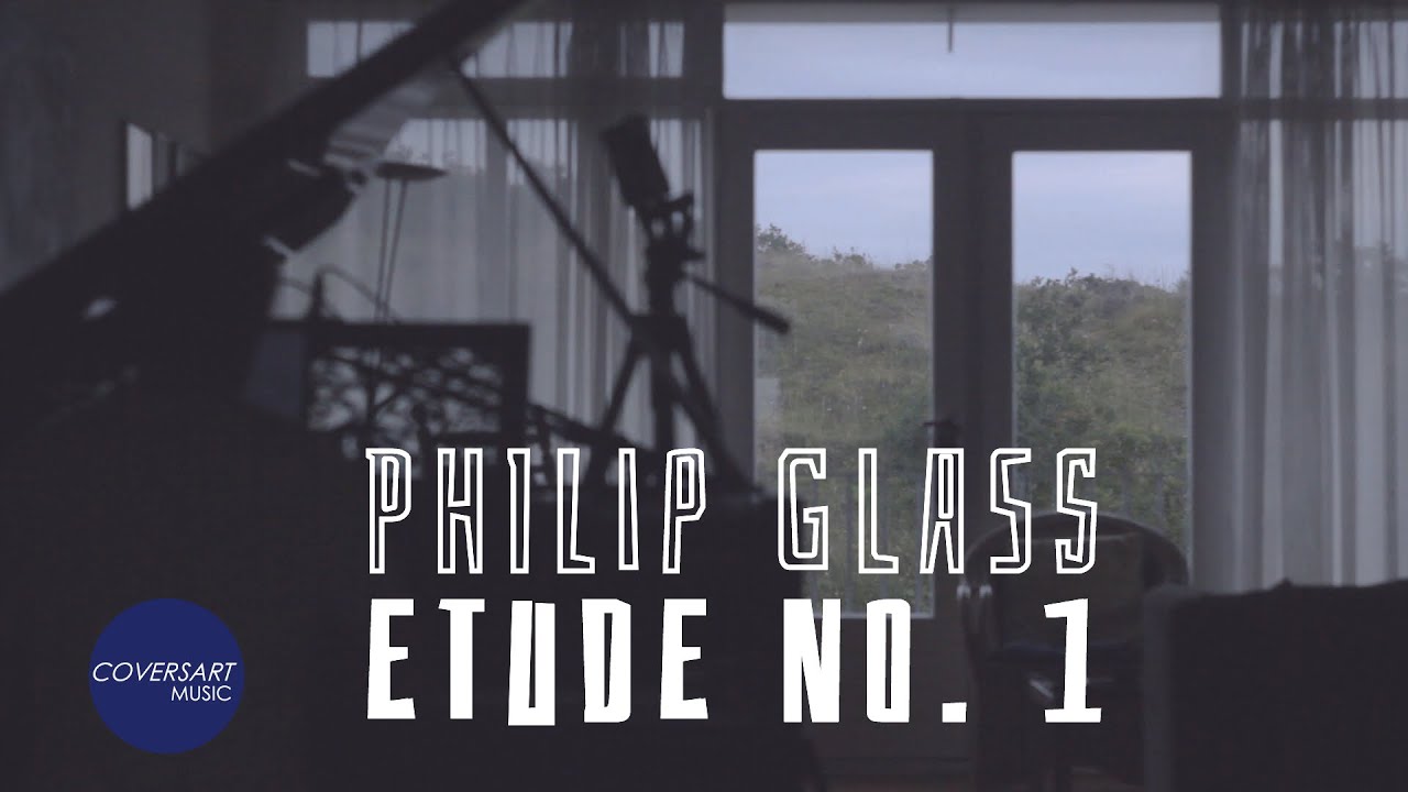 Philip Glass - Etude No. 1 / 