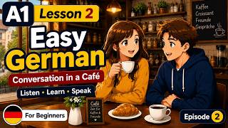German A1 - Lesson 2 🇩🇪 Easy German Conversation in a Café | Beginner German