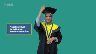 Tutorial Pemakaian Baju Toga Wisuda UMS