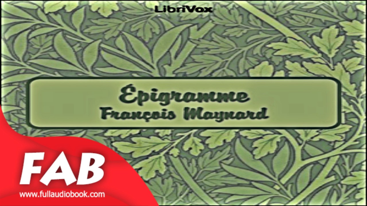 Épigramme Full Audiobook by François MAYNARD by Multi-version