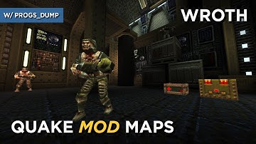 Quake Maps - Wroth