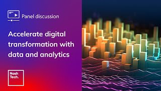 Accelerate digital transformation with data and analytics