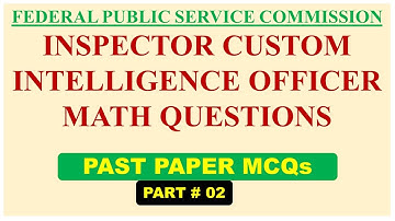 FPSC Patrol Officer Motorway Police Past PAPER Basic Arithmetic math part 02 | online math with asad