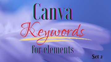 Canva keywords for elements (Part 2)