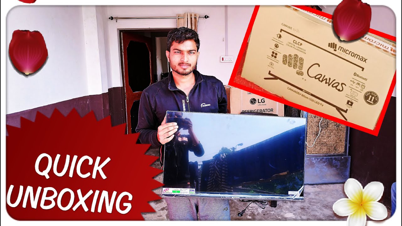 Micromax Canvas smart TV || smart TV || 32 inch smart TV || LED TV  || complete unboxing