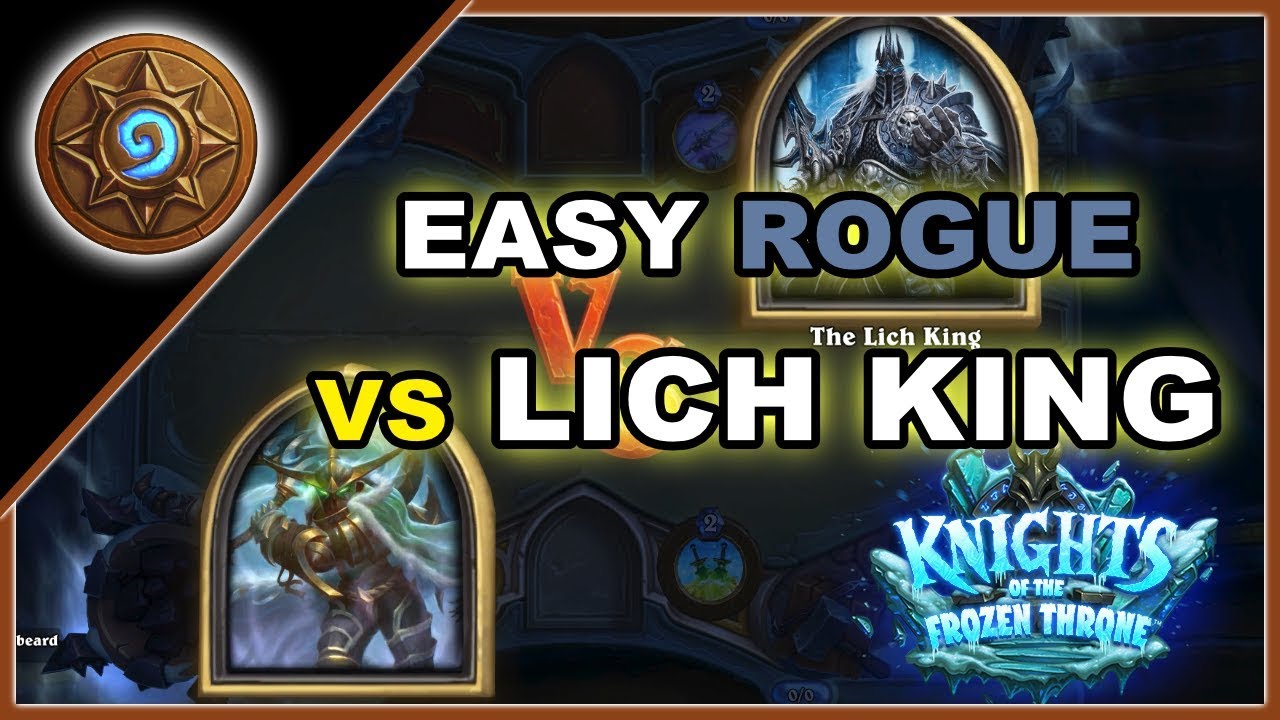 Hearthstone: EASY ROGUE VS THE LICH KING