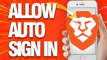 How To Allow And Enable Auto Sign In Option On Brave Browser (Mobile)