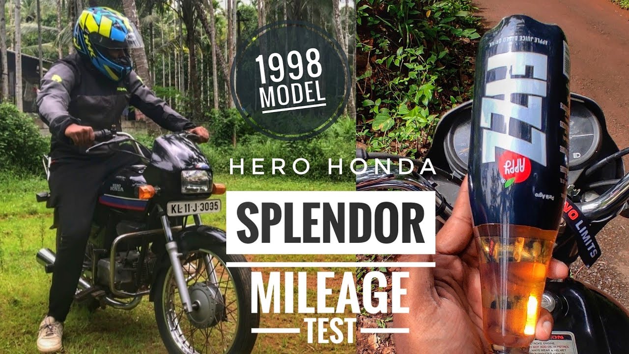 HERO HONDA SPLENDOR MILEAGE TEST | 1998 MODEL HERO HONDA SPLENDOR