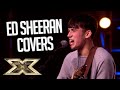 Unbelievable Ed Sheeran Covers! | The X Factor UK