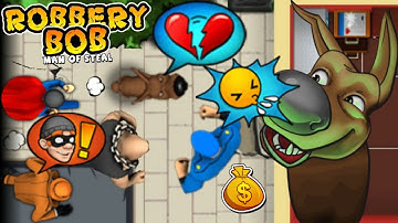Robbery Bob - Smart Dog and Super Bob Gameplay Troll All Police Funny Part 21