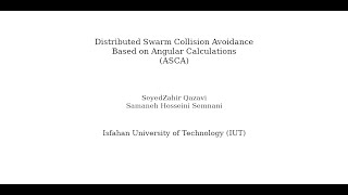 Distributed Swarm Collision Avoidance Based on Angular Calculations (ASCA)