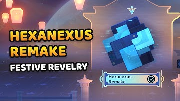 All Hexanexus: Remake Guide (Easy and Hard Mode) - Festive Revelry Event | Honkai: Star Rail