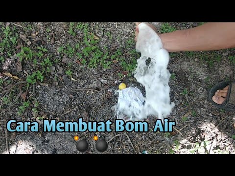 Video: Cara Membuat Bom Air