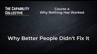 TCC 4.2 - Why Hiring Better Doesn't Fix Leadership Bottlenecks | Why Better People Didn't Fix It