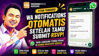 Fitur Baru WDP RSVPKit: RSVP Tamu Undangan Otomatis Terkirim ke Whatsapp Message