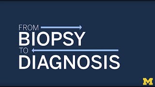 From Biopsy to Diagnosis: How Pathologists Diagnose Cancer and Other Diseases