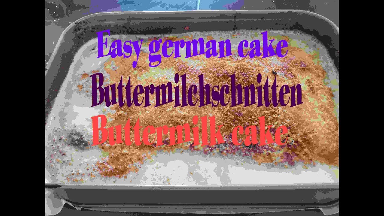 Buttermilchschnitten |Buttermilk cake|German cake|Quick and easy recipe ...
