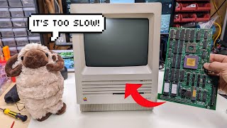 The Macintosh SE is slow. Let's speed it up!