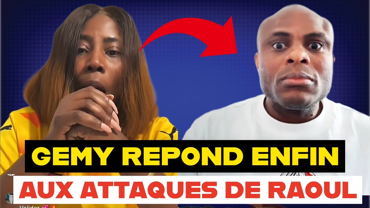 C’EST GÂTÉ 😱: GEMY RÉPOND ENFIN AUX ATTAQUES DE RAOUL LE BLANC DURANT SON ABSENCE 