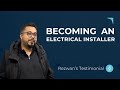 New Entrant Domestic Electrical Installer Course Testimonial | Rezwan ⚡️