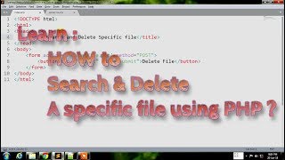 how to search and delete a specific file from a folder using php