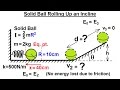 Physics 8.5   Rotational Kinetic Energy (17 of 19) Solid Ball Rolling Up an Incline