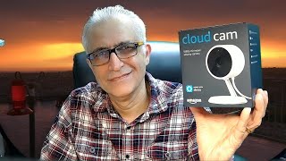 Unboxing, Setup and Configuration of Amazon CloudCam Home Security and Monitoring Wireless Camera