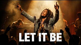 Let It Be Roots Reggae Anthem Rhythm Of Reggae
