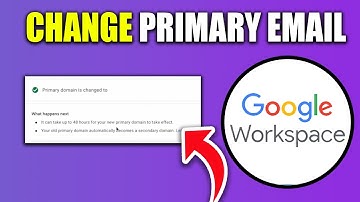 How To Change Primary Email In Google Workspace - Best Method