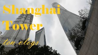 SHANGHAI VLOG 🗼🗼🗼 ORIENTAL PEARL TOWER 🌁🌆🌉 SHANGHAI TOWER