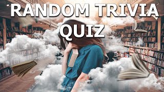 Challenging Random Trivia Quiz- 10 Questions