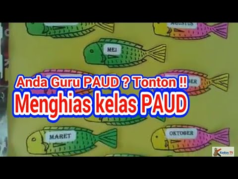 Hiasan Ruangan Kelas  Paud 